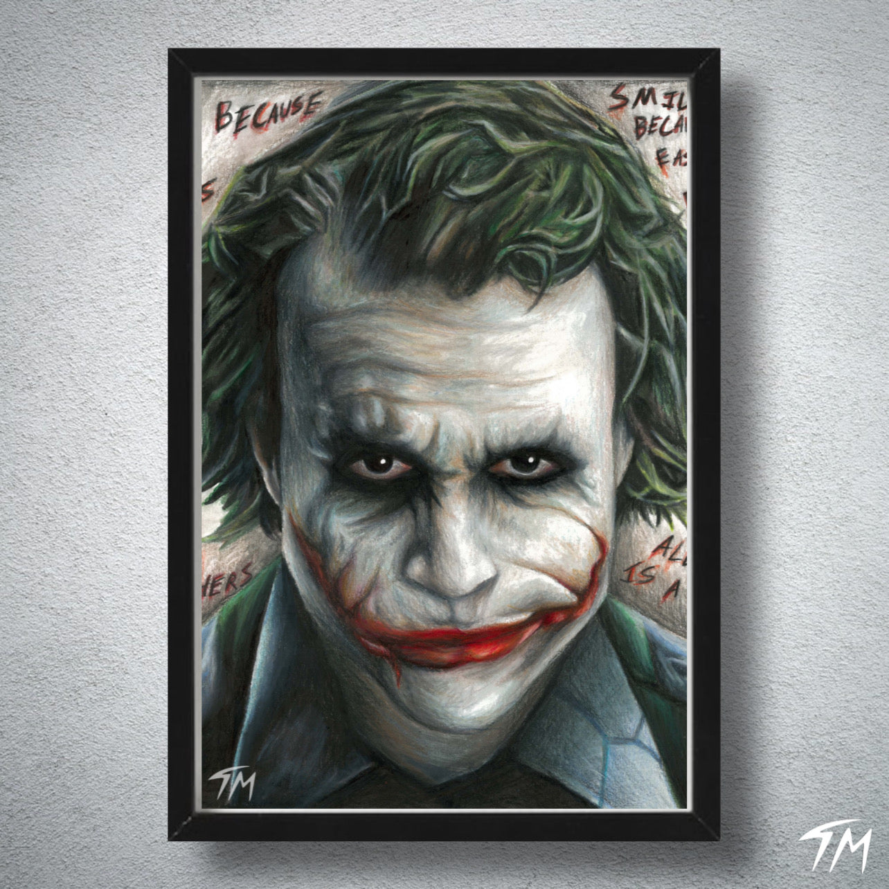 WHY SO SERIOUS - Fine Art Print - Tommy Manning Art
